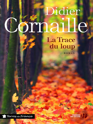 cover image of La Trace du loup